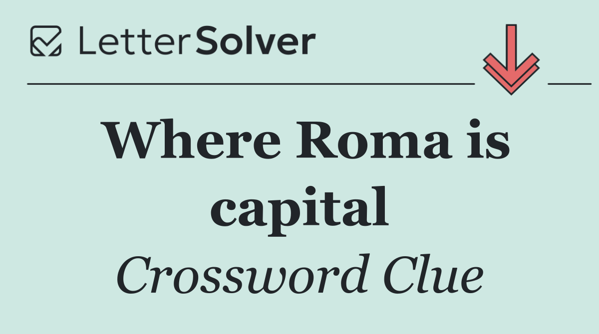 Where Roma is capital