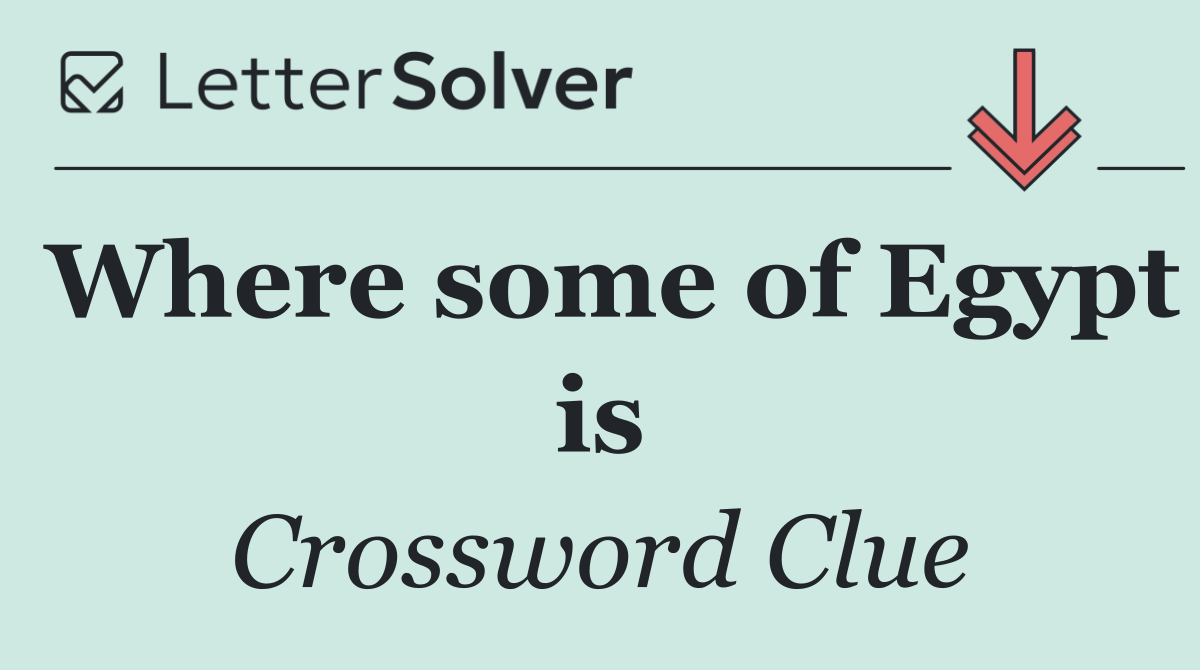 Where some of Egypt is