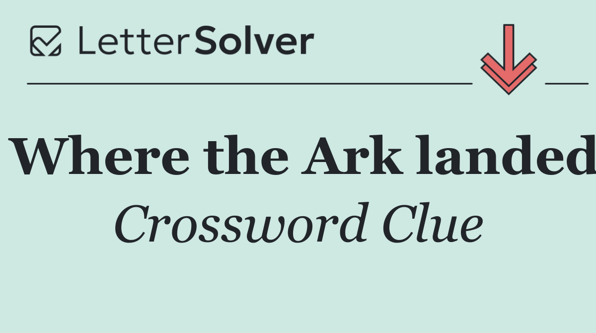 Where the Ark landed