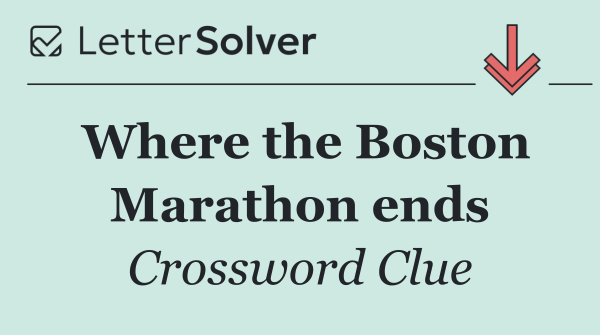 Where the Boston Marathon ends