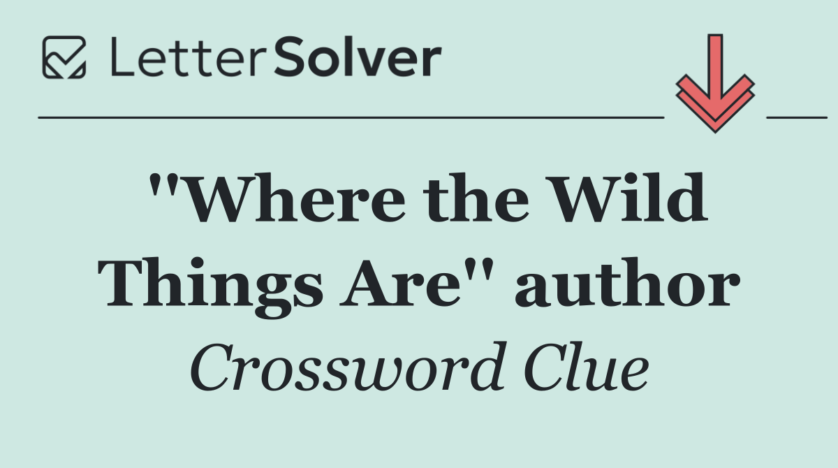 ''Where the Wild Things Are'' author