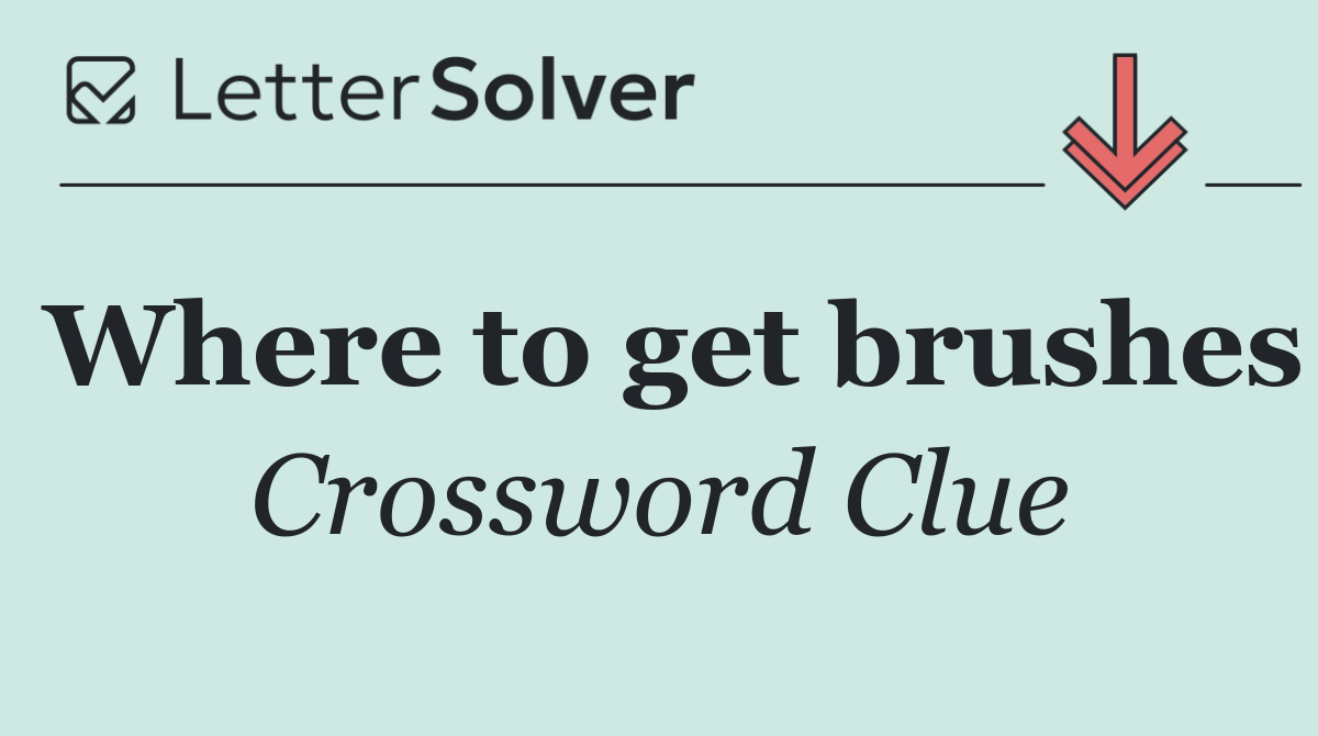 Where to get brushes