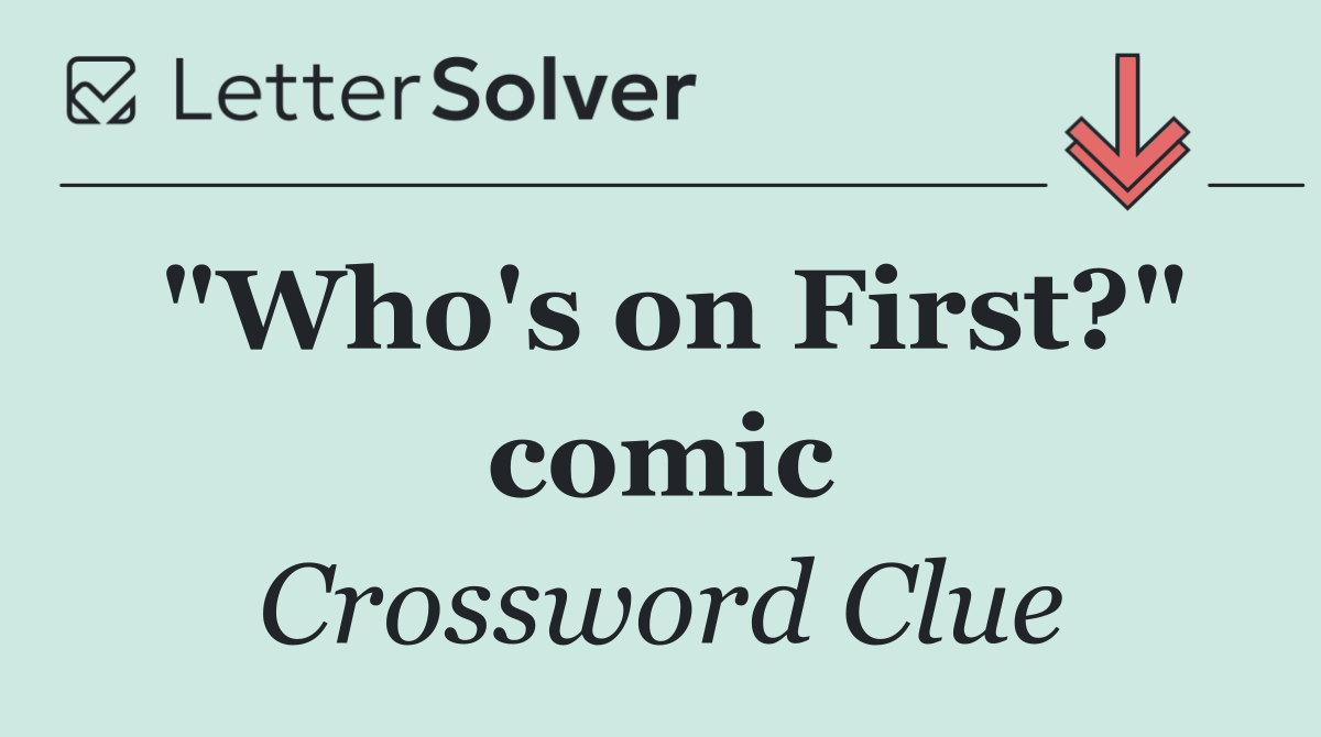 "Who's on First?" comic