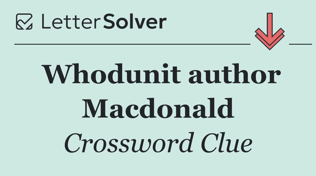 Whodunit author Macdonald