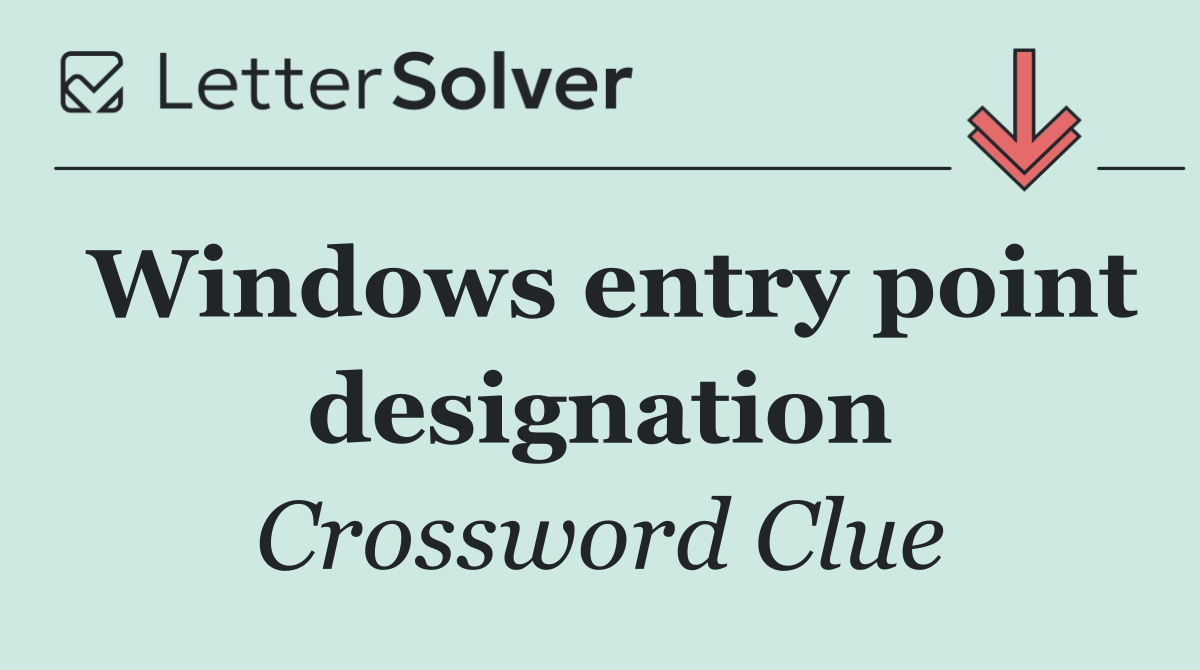 Windows entry point designation