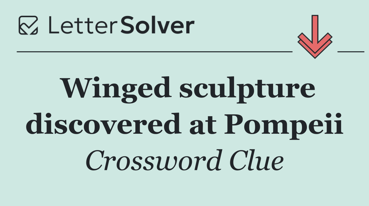 Winged sculpture discovered at Pompeii