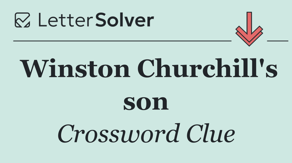 Winston Churchill's son