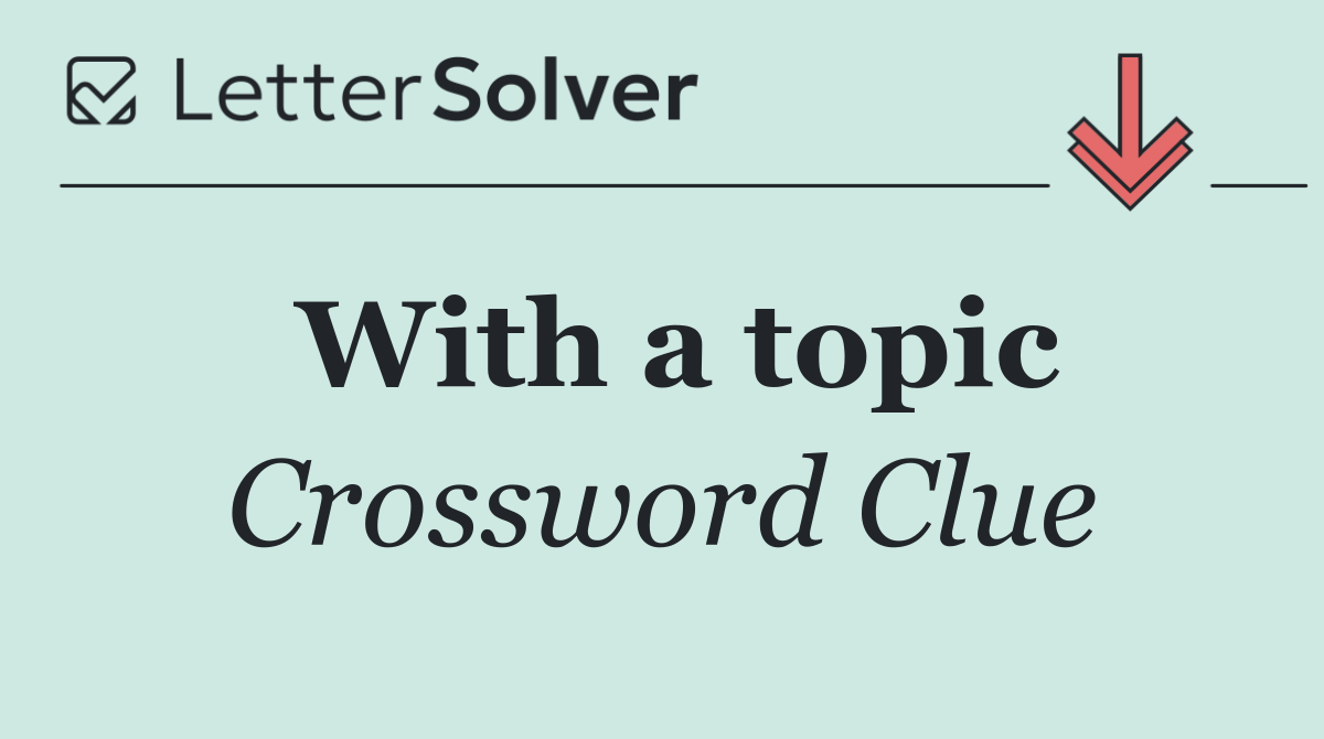With a topic