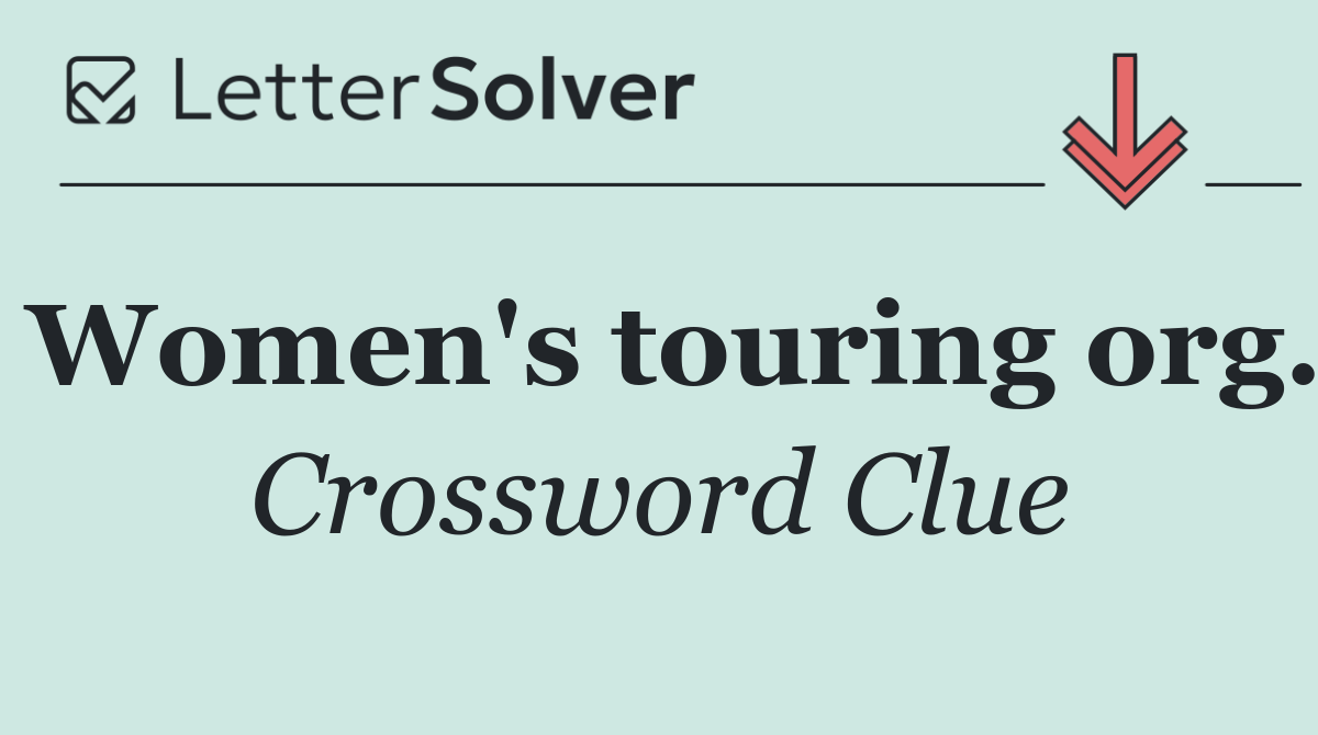 Women's touring org.