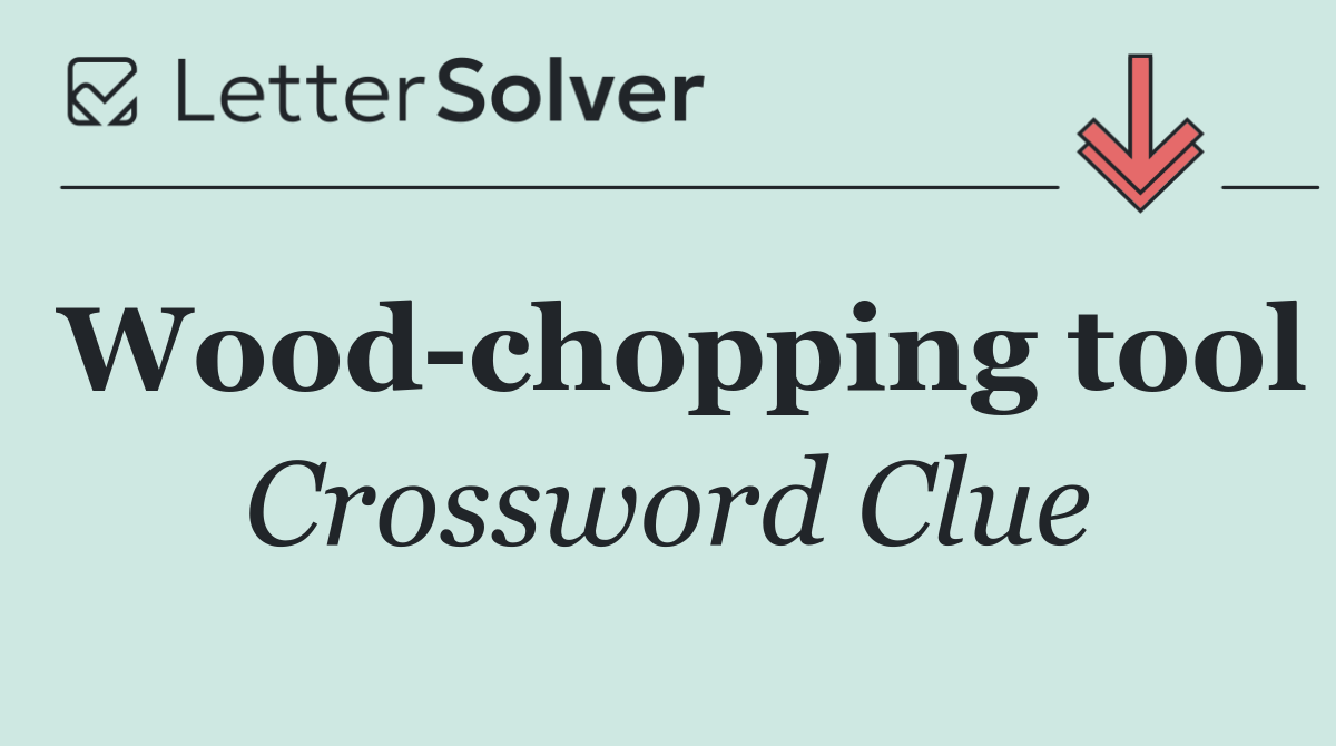Wood chopping tool