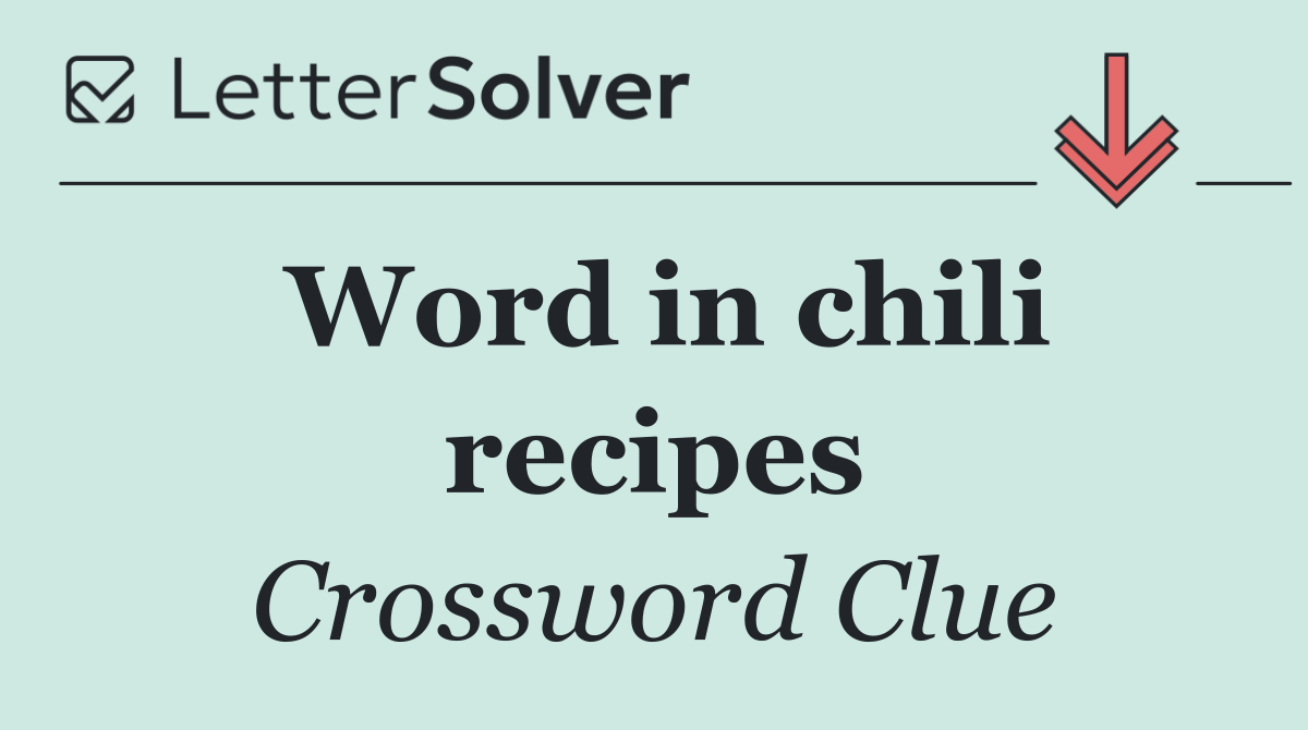 Word in chili recipes