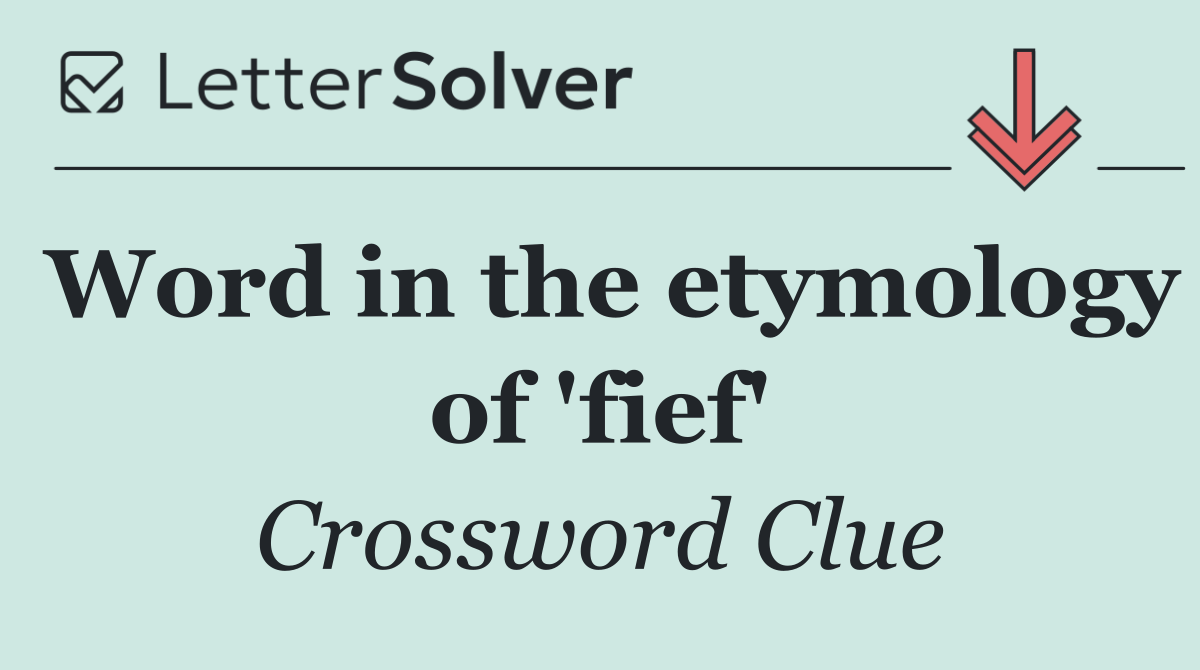 Word in the etymology of 'fief'