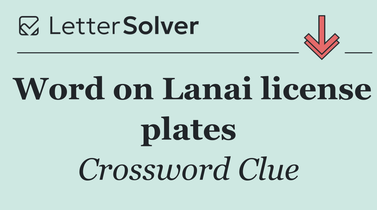 Word on Lanai license plates