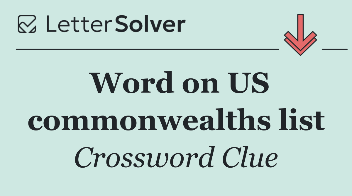 Word on US commonwealths list
