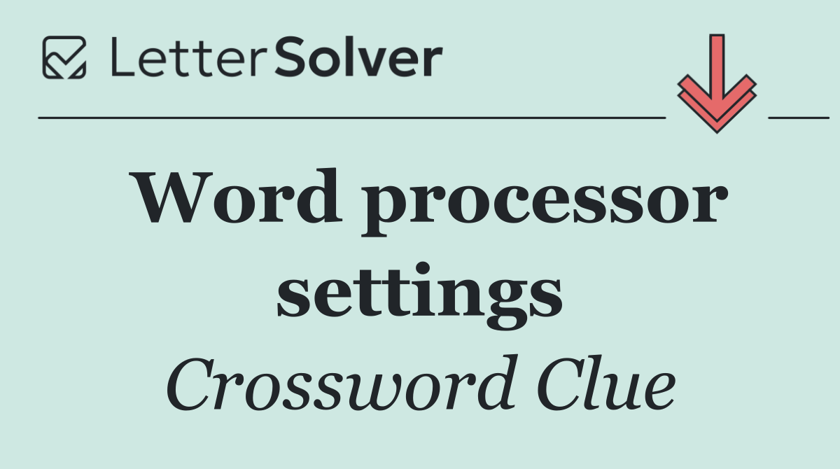 Word processor settings