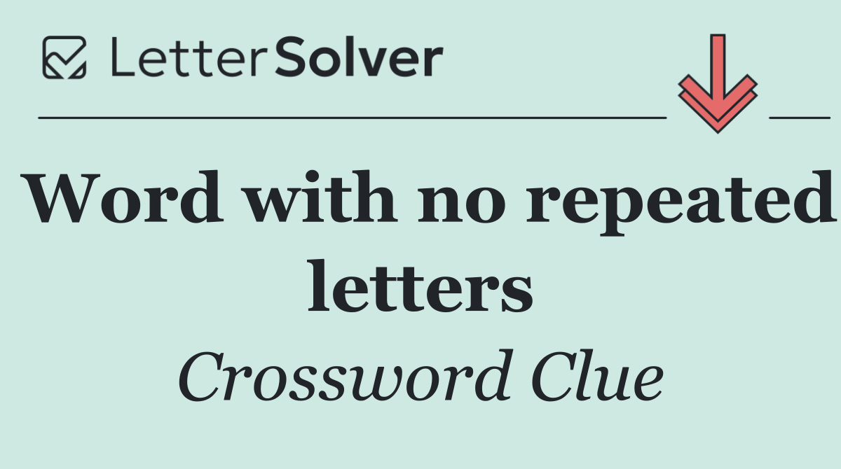 Word with no repeated letters