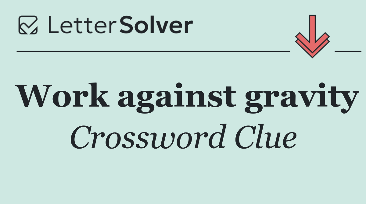 Work against gravity
