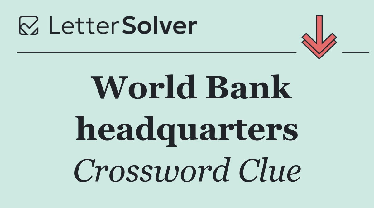 World Bank headquarters