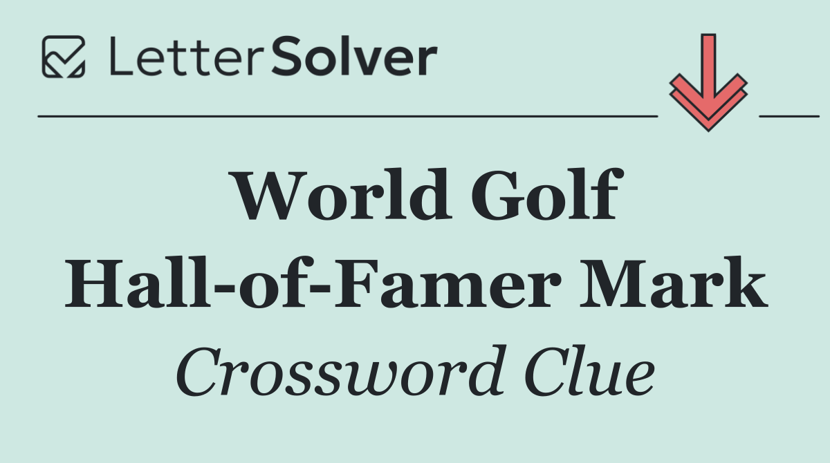 World Golf Hall of Famer Mark