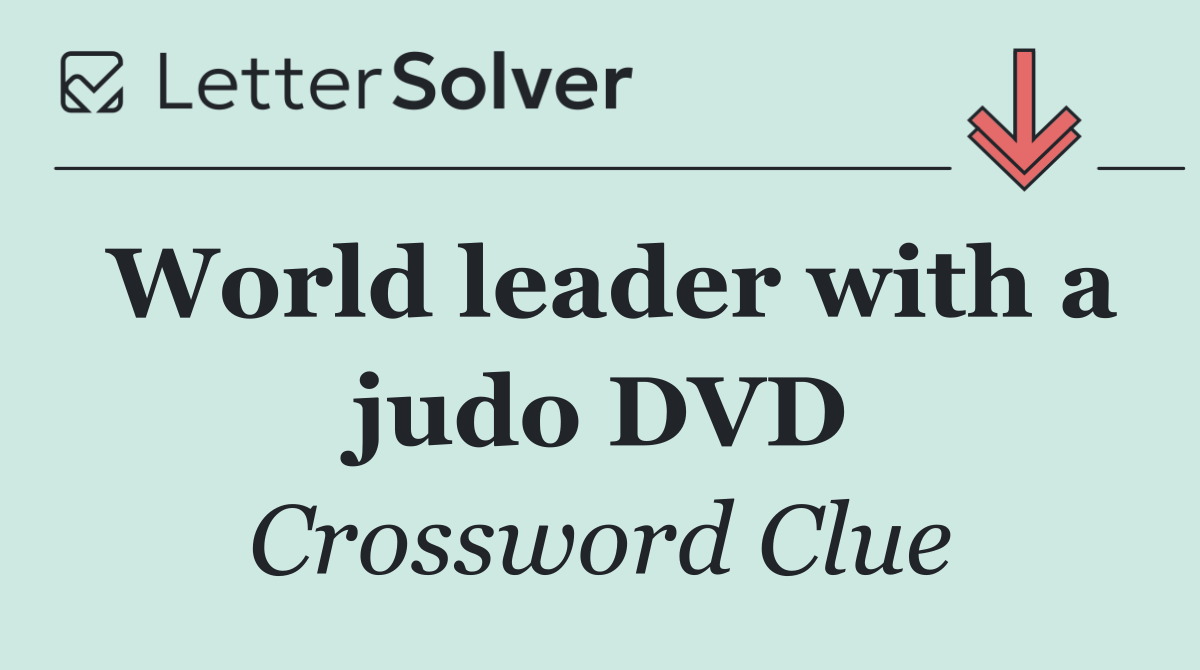 World leader with a judo DVD