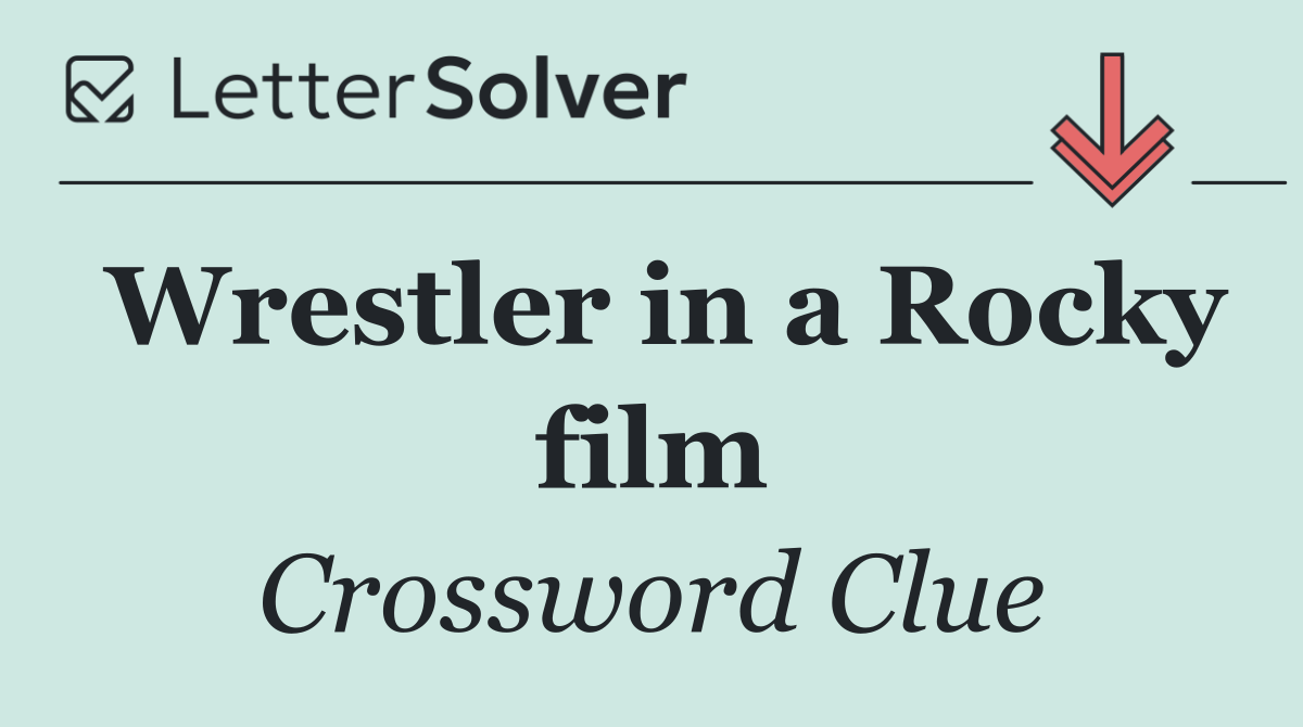 Wrestler in a Rocky film