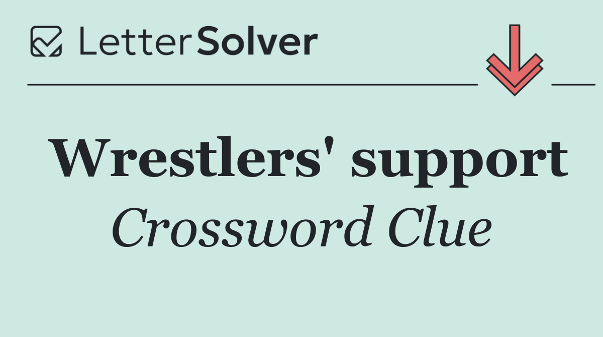 Wrestlers' support