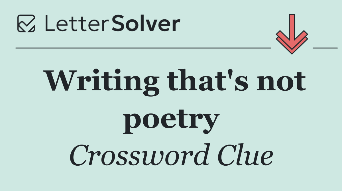 Writing that's not poetry