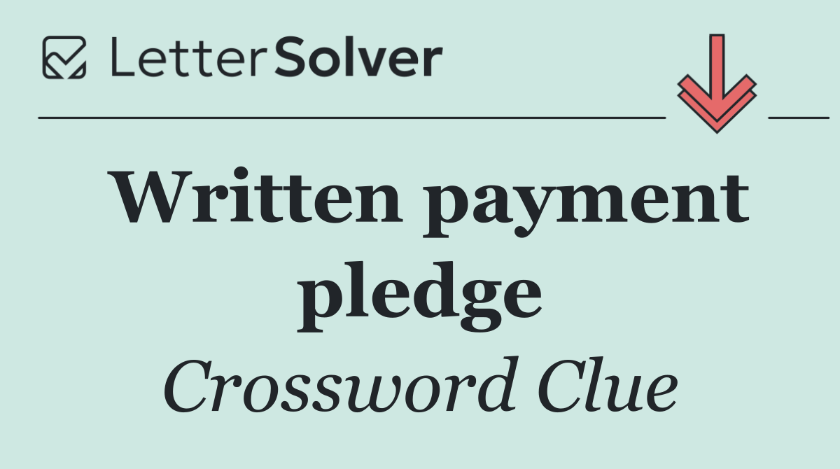 Written payment pledge