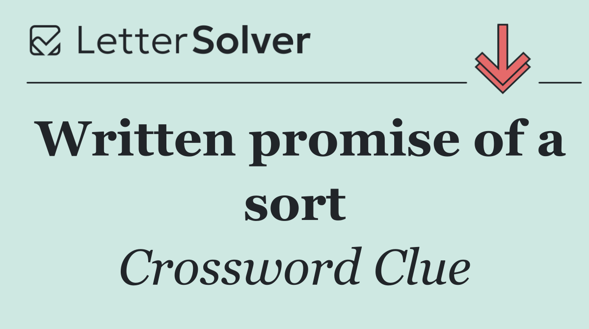 Written promise of a sort