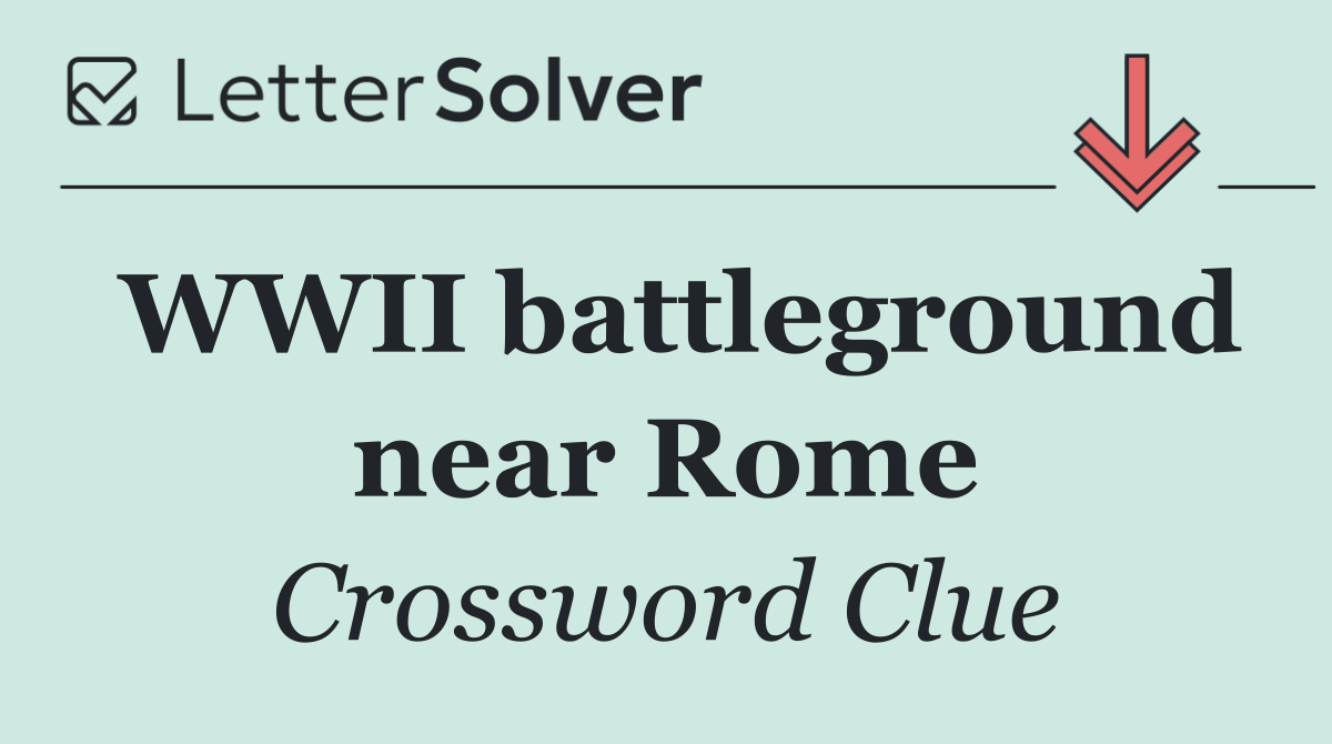 WWII battleground near Rome