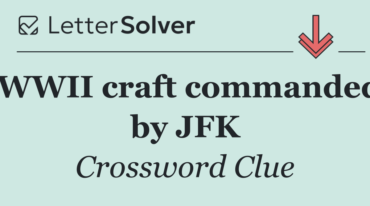 WWII craft commanded by JFK
