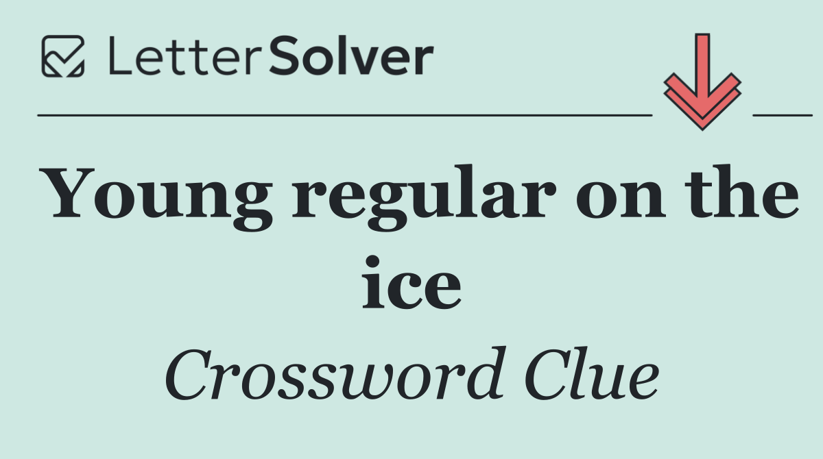 Young regular on the ice