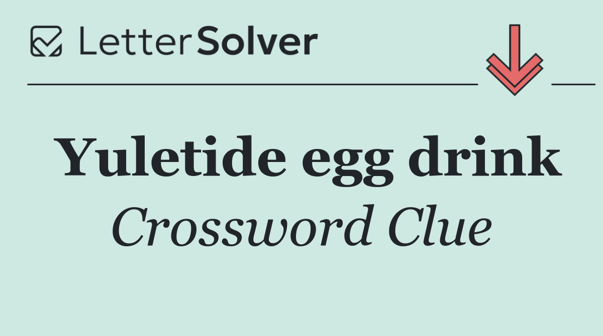 Yuletide egg drink