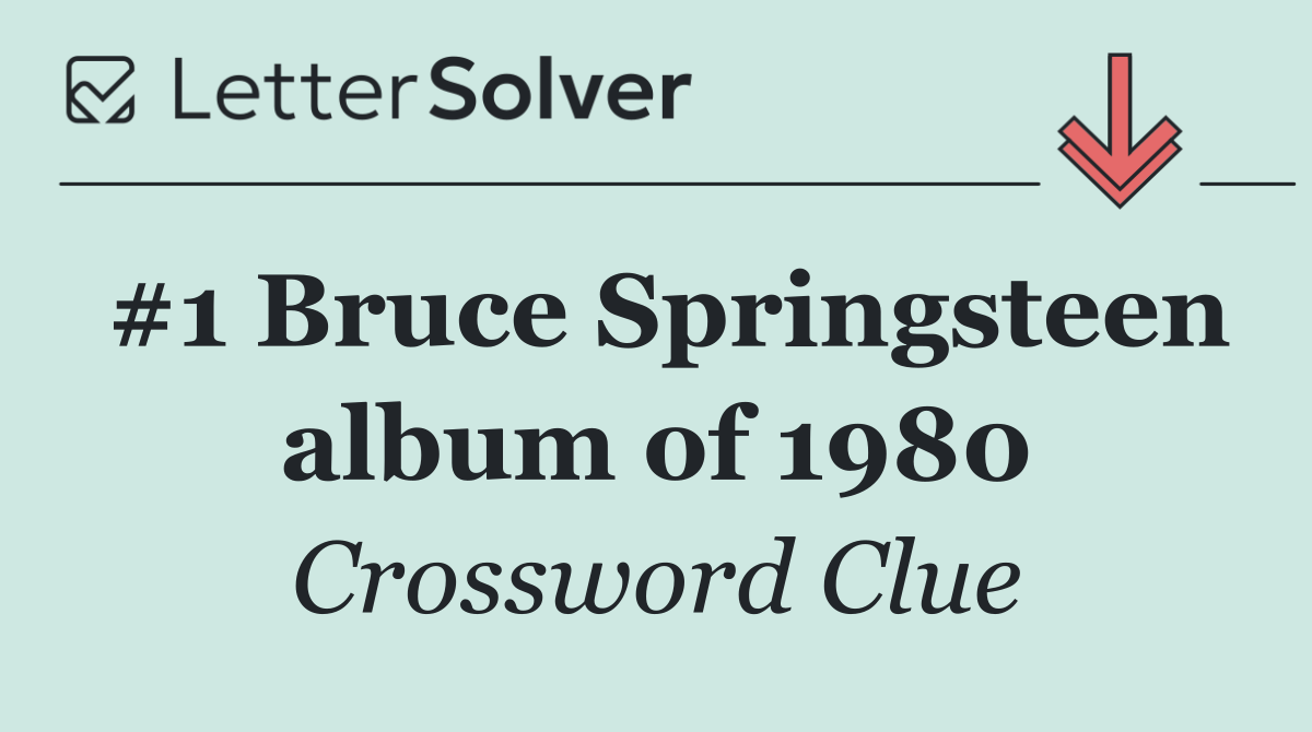#1 Bruce Springsteen album of 1980