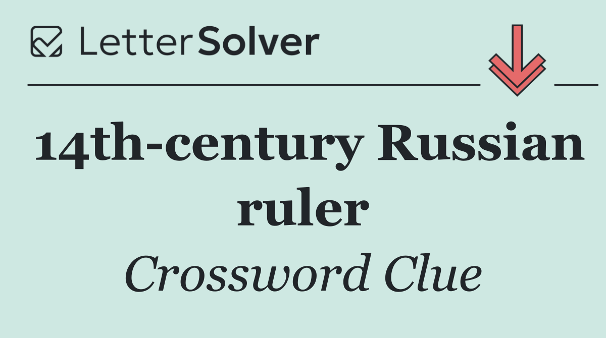 14th century Russian ruler