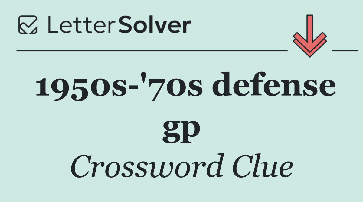 1950s '70s defense gp