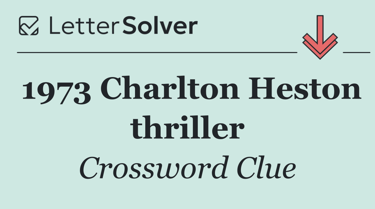 1973 Charlton Heston thriller
