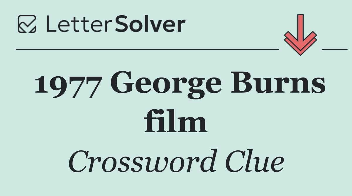 1977 George Burns film