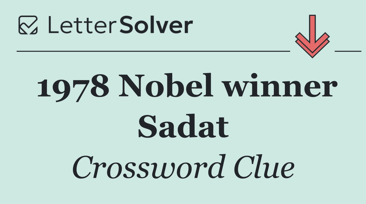 1978 Nobel winner Sadat