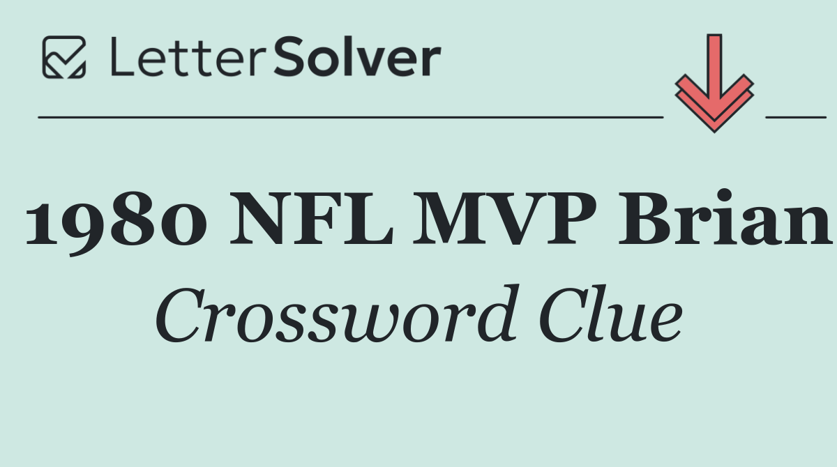 1980 NFL MVP Brian