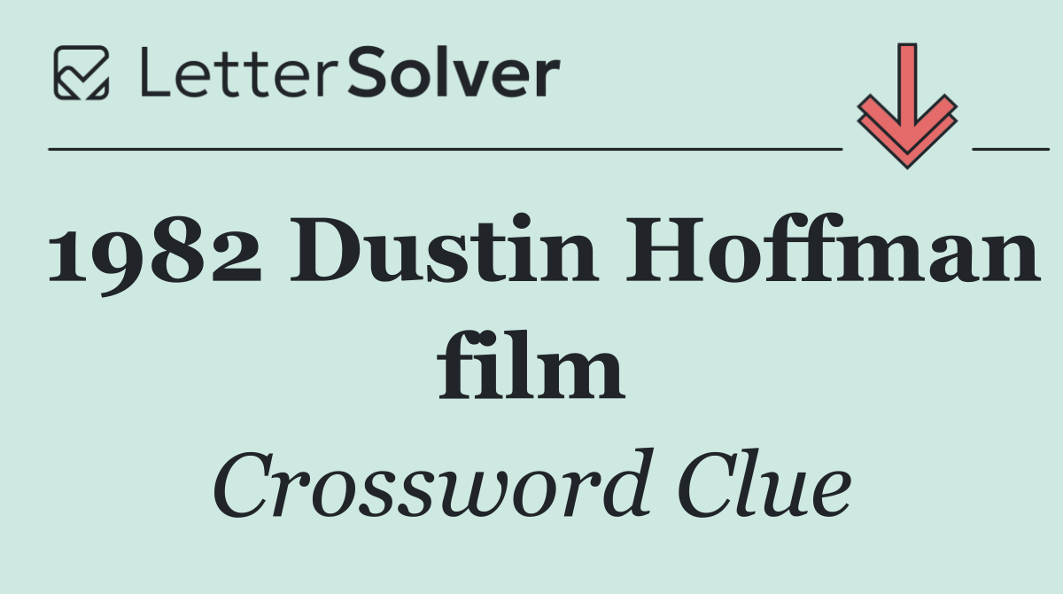 1982 Dustin Hoffman film