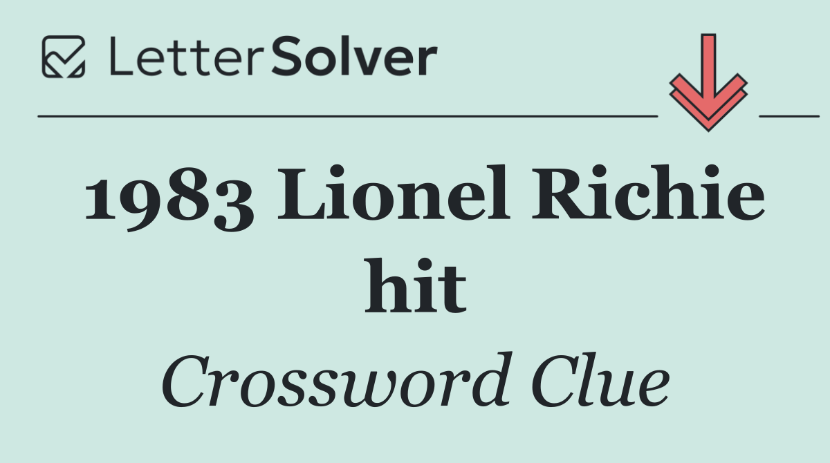 1983 Lionel Richie hit