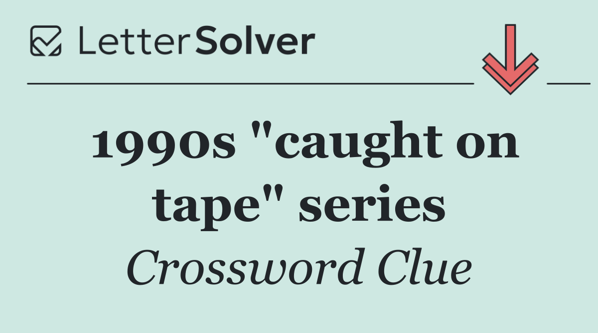 1990s "caught on tape" series