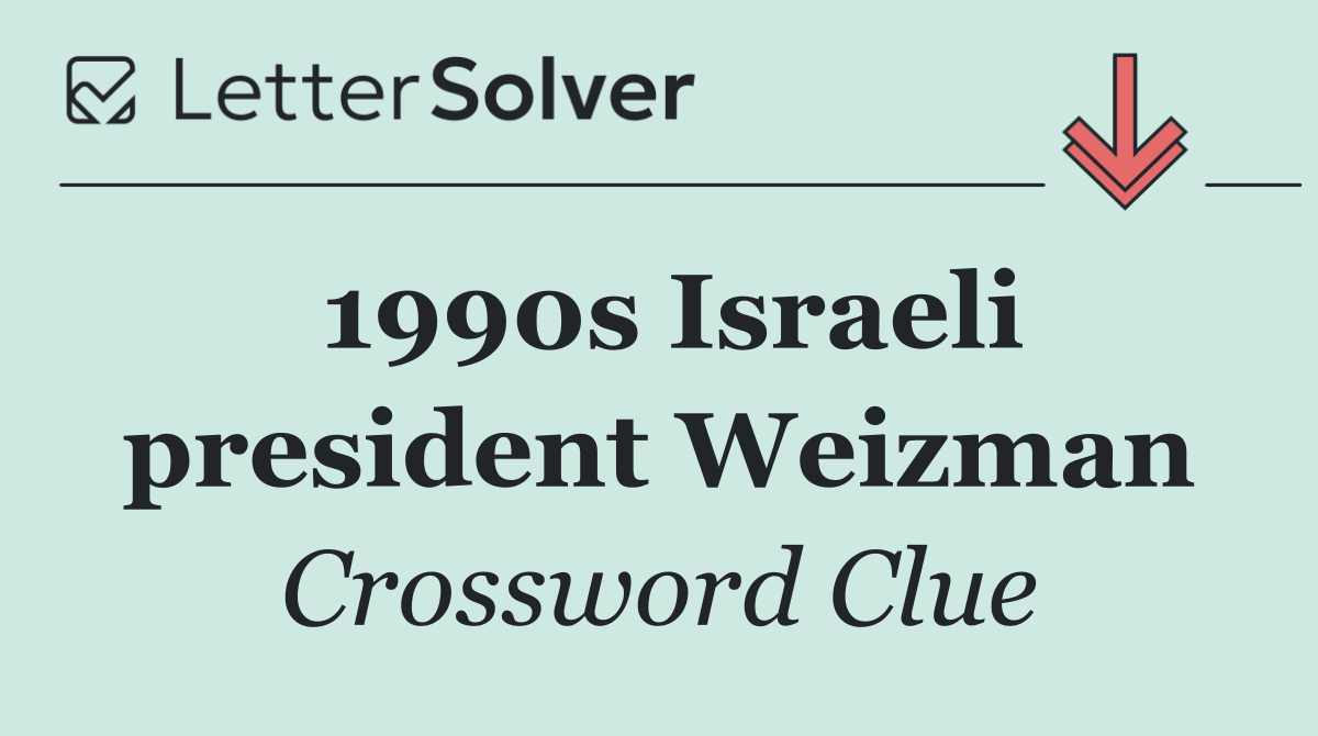 1990s Israeli president Weizman