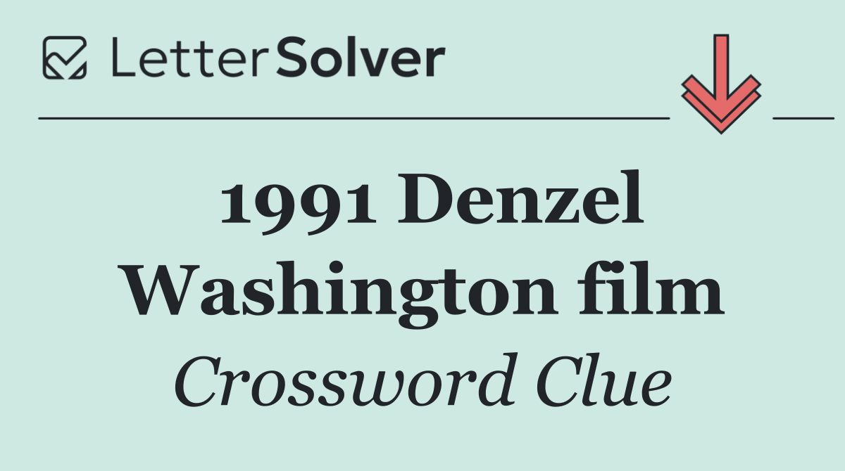 1991 Denzel Washington film