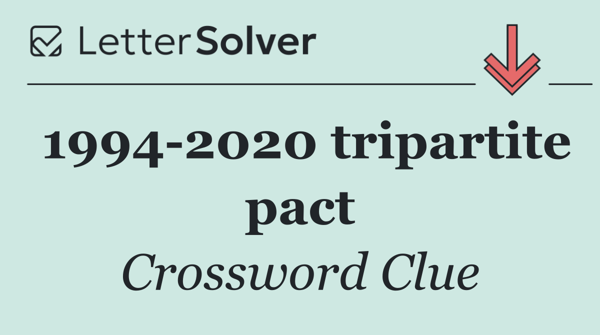 1994 2020 tripartite pact