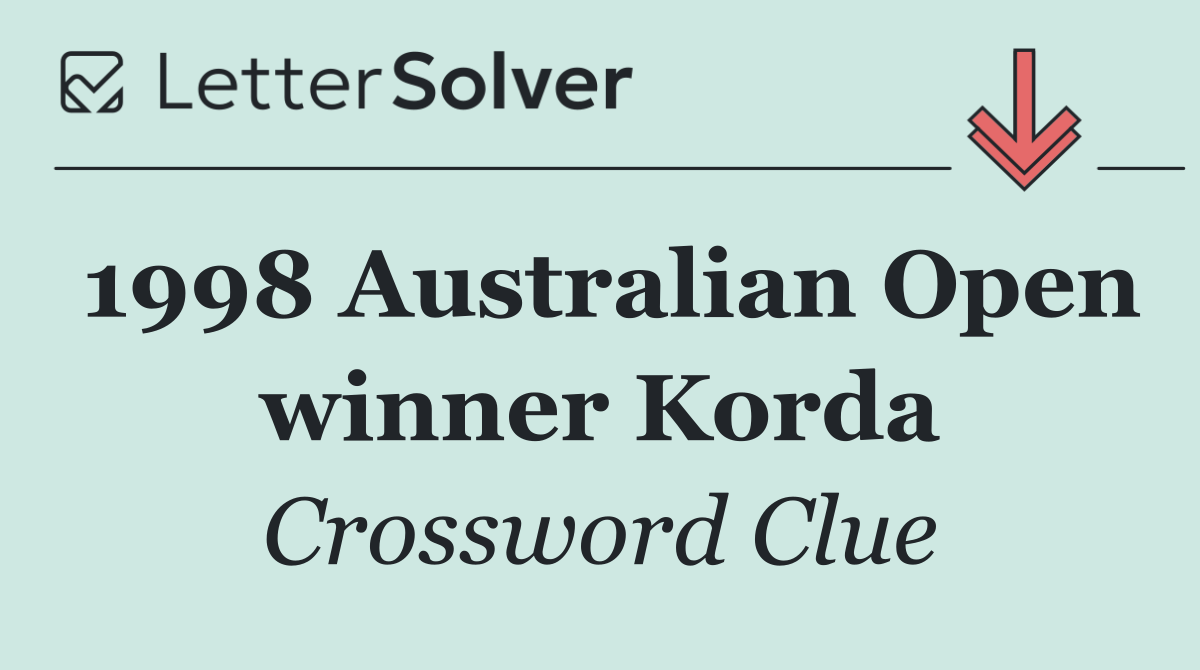 1998 Australian Open winner Korda