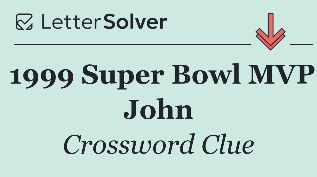 1999 Super Bowl MVP John