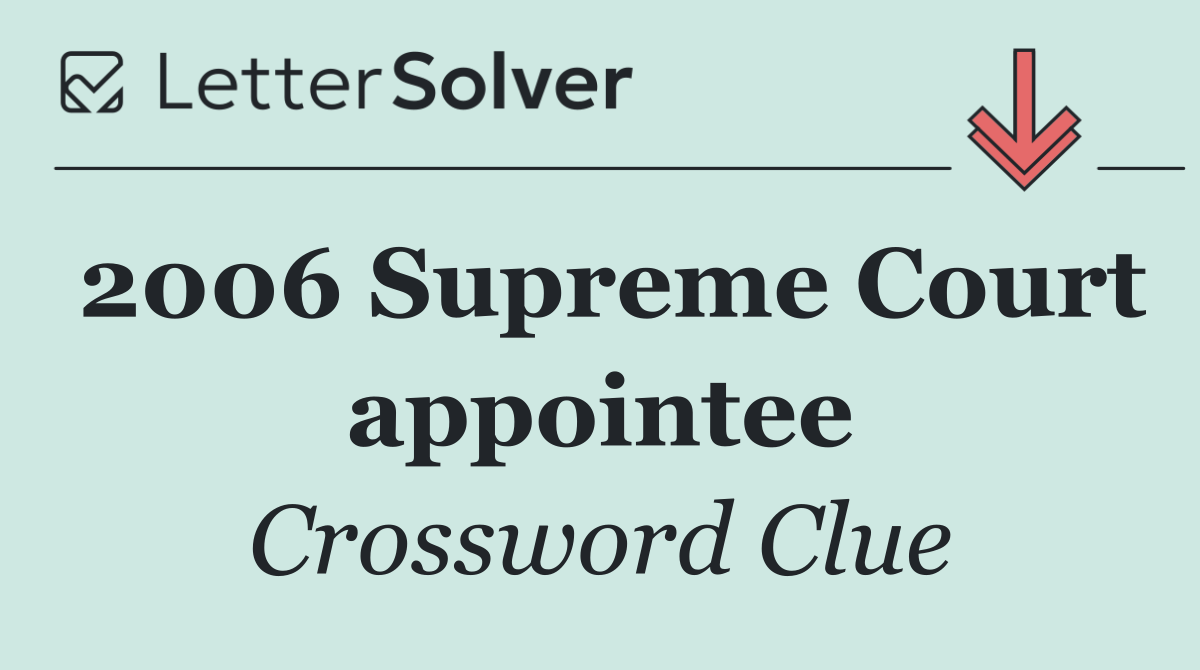 2006 Supreme Court appointee