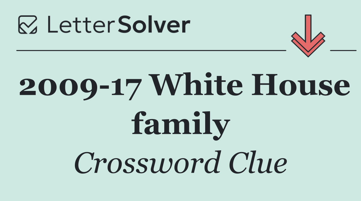 2009 17 White House family